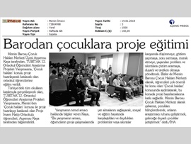 BASINDA BAROMUZ (Çocuk Hakları Merkezimiz Öğrencilere Proje Eğitimi Verdi)