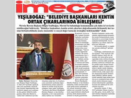 BASINDA BAROMUZ ("Belediye Başkanları Kentin Makus Talihine Son Vermeli")