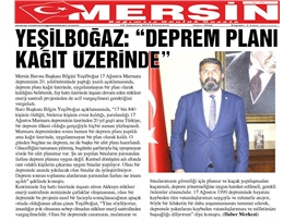 BASINDA BAROMUZ (Yeşilboğaz: "Deprem Planı Kağıt Üzerinde")