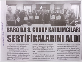 BASINDA BAROMUZ (Bilirkişilik Temel Eğitim Programının 3. Gurup Katılımcıları Sertifikalarını Aldı)