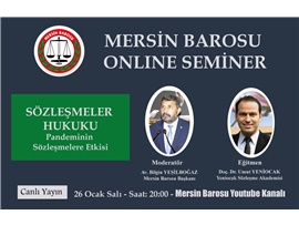 Sözleşmeler Hukuku/Pandeminin Sözleşmelere Etkisi Semineri