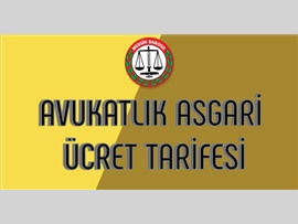 AVUKATLIK ASGARİ ÜCRET TARİFESİ