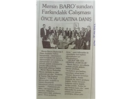 Mersin Barosu avukatın önemini açık hava reklamıyla anlattı