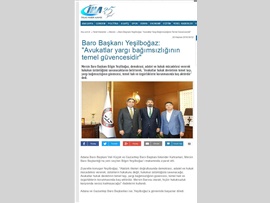 BASINDA BAROMUZ (Adana ve Gaziantep Baro Başkanlarından Baro Başkanımız Bilgin Yeşilboğaz'a Ziyaret)