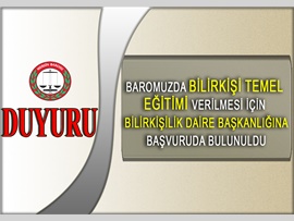 Baromuzda Bilirkişi Temel Eğitimi Verilmesi için Bilirkişilik Daire Başkanlığına Başvuruda Bulunuldu.