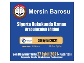 SİGORTA HUKUKUNDA UZMAN ARABULUCULUK EĞİTİMİ BAŞVURULARI