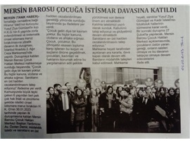 Mersin Barosu, 6 yaşındaki çocuğa istismar davasına katıldı