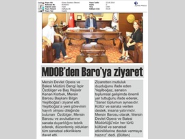 BASINDA BAROMUZ (Mersin Devlet Opera ve Balesi'nden Ziyaret)