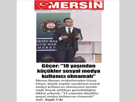 BASINDA BAROMUZ (Av. Güray Göçer: "Sosyal Medyadaki Tehlikenin Farkında mısınız?"