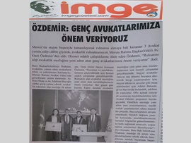 BASINDA BAROMUZ (Başkan Vekili Av. Gazi Özdemir: "Genç Avukatlarımıza Önem Veriyoruz"