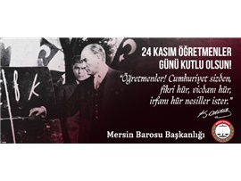 24 KASIM ÖĞRETMENLER GÜNÜ KUTLU OLSUN