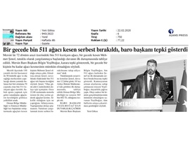 BASINDA BAROMUZ (Ağaç Kesen Sanığın Tahliyesine Başkanımızdan Tepki)