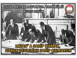 YEŞİLBOĞAZ: "LOZAN’A SAHİP ÇIKMAK, HUKUK DEVLETİNE SAHİP ÇIKMAKTIR "