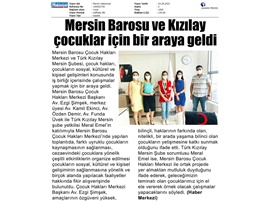 Mersin Barosu ve Kızılay, çocuklar için ortak proje yürütecek