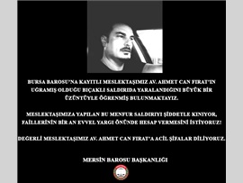 BURSA BAROSU’NA KAYITLI MESLEKTAŞIMIZ AV. AHMET CAN FIRAT, UĞRAMIŞ OLDUĞU BIÇAKLI SALDIRIDA YARALANDI.