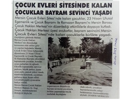 Çocuk Evleri Sitesinde kalan çocuklar bayram sevinci yaşadı