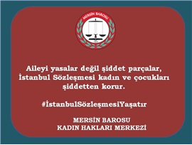 İstanbul Sözleşmesi Yaşatır