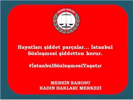İstanbul Sözleşmesi Yaşatır