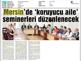 BASINDA BAROMUZ (Mersin Barosu ile Aile ve Sosyal Politikalar Bakanlığı Mersin İl Müdürlüğü Arasında Ortak Çalışmalar Başlıyor.) 26.10.2017