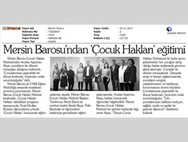 BASINDA BAROMUZ ('Çocuk Hakları Haftası’ etkinlikleri programı kapsamında, Mersin Final Okulları İlköğretim Okulu öğrencilerine yönelik ‘Çocuk Hakları’ konulu eğitim çalışmamız)