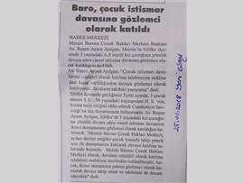 BASINDA BAROMUZ (Çocuk Hakları Merkezimiz, Çocuk İstismar Davasında Gözlemci Oldu)