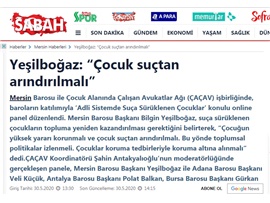 BASINDA BAROMUZ (Yeşilboğaz: "Çocuk Suçtan Arındırılmalı")