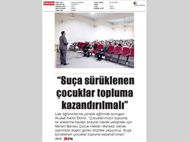 BASINDA BAROMUZ (Av. Kamil Ekinci: 'Suça Sürüklenen Çocuklar Topluma Kazandırılmalı'