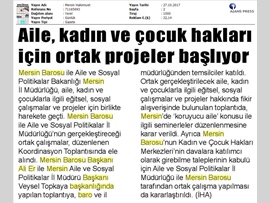 BASINDA BAROMUZ (Mersin Barosu ile Aile ve Sosyal Politikalar Bakanlığı Mersin İl Müdürlüğü Arasında Ortak Çalışmalar Başlıyor.) 26.10.2017