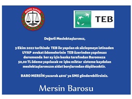 UYAP ÖDEMELERİNİN TEB ÜZERİNDEN YAPILMASI HAKKINDA