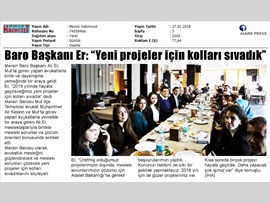 BASINDA BAROMUZ (Baro Bşk. Er: "Yeni Projeler İçin Kolları Sıvadık)