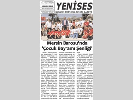BASINDA BAROMUZ (Mersin Barosu Çocuk Bayramı Şenliği Düzenledi)
