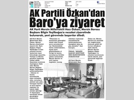 BASINDA BAROMUZ (Milletvekili Hacı Özkan'dan Baro Başkanımıza Ziyaret)