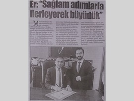 BARO BŞK. ER: “SAĞLAM ADIMLARLA İLERLEYEREK BÜYÜDÜK”