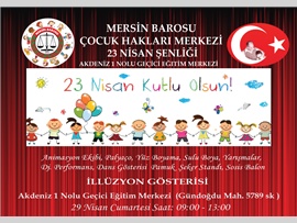 23 Nisan Kutlamaları 29 NİSAN 2017