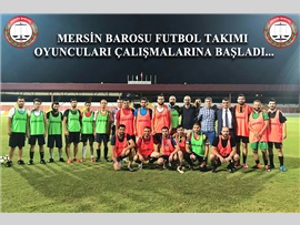 MERSİN BAROSU FUTBOL  TAKIMI OYUNCULARI  ÇALIŞMALARINA BAŞLADI...