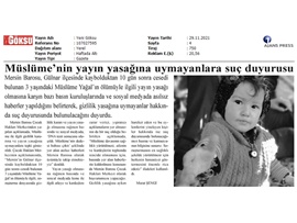 Müslüme davasında yayın yasağına uymayanlara suç duyurusu
