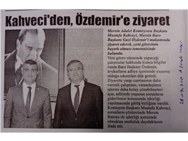 Komisyon Başkanı Kahveci'den Baro Başkanımız Özdemir'e ziyaret