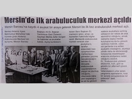 BASINDA BAROMUZ (Mersin'de İlk Kez Arabuluculuk Merkezi Açıldı)) 30.10.2017