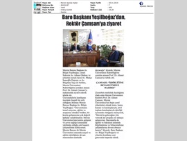 BASINDA BAROMUZ (Baro Başkanımızdan Mersin Ünv. Rektörüne Ziyaret)