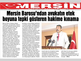 BASINDA BAROMUZ (Kadın Avukatın Etek Boyuna Müdahaleye Kınama)