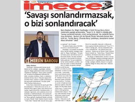 BASINDA BAROMUZ (Baro Başkanımızın 1 Eylül Dünya Barış Günü Mesajı)
