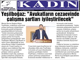 BASINDA BAROMUZ (Avukatların Cezaevinde Çalışma Şartları İyileştirilecek)