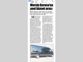 BASINDA BAROMUZ (Mersin Barosu Yeni Hizmet Aracı Aldı)