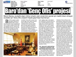 BASINDA BAROMUZ (Baromuzun 'Genç Ofis' Projesi Hayata Geçiyor)