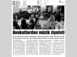 BASINDA BAROMUZ (AVUKATLARIMIZDAN MÜZİK ZİYAFETİ)