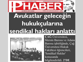 BASINDA BAROMUZ (Avukatlar Geleceğin Hukukçularına Sendikal Hakları Anlattı)