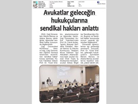 BASINDA BAROMUZ (Avukatlar Geleceğin Hukukçularına Sendikal Hakları Anlattı)
