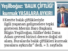 BASINDA BAROMUZ (Baro Başkanımız Av. Bilgin Yeşilboğaz'dan Balık Çiftliklerine Tepki)