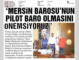 BASINDA BAROMUZ (Mersin Barosu'na İnsan Hakları Merkezi Kuruluyor)