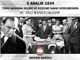 KADINLAR KARAR MEKANİZMALARINDA DAHA FAZLA YER ALMALIDIR